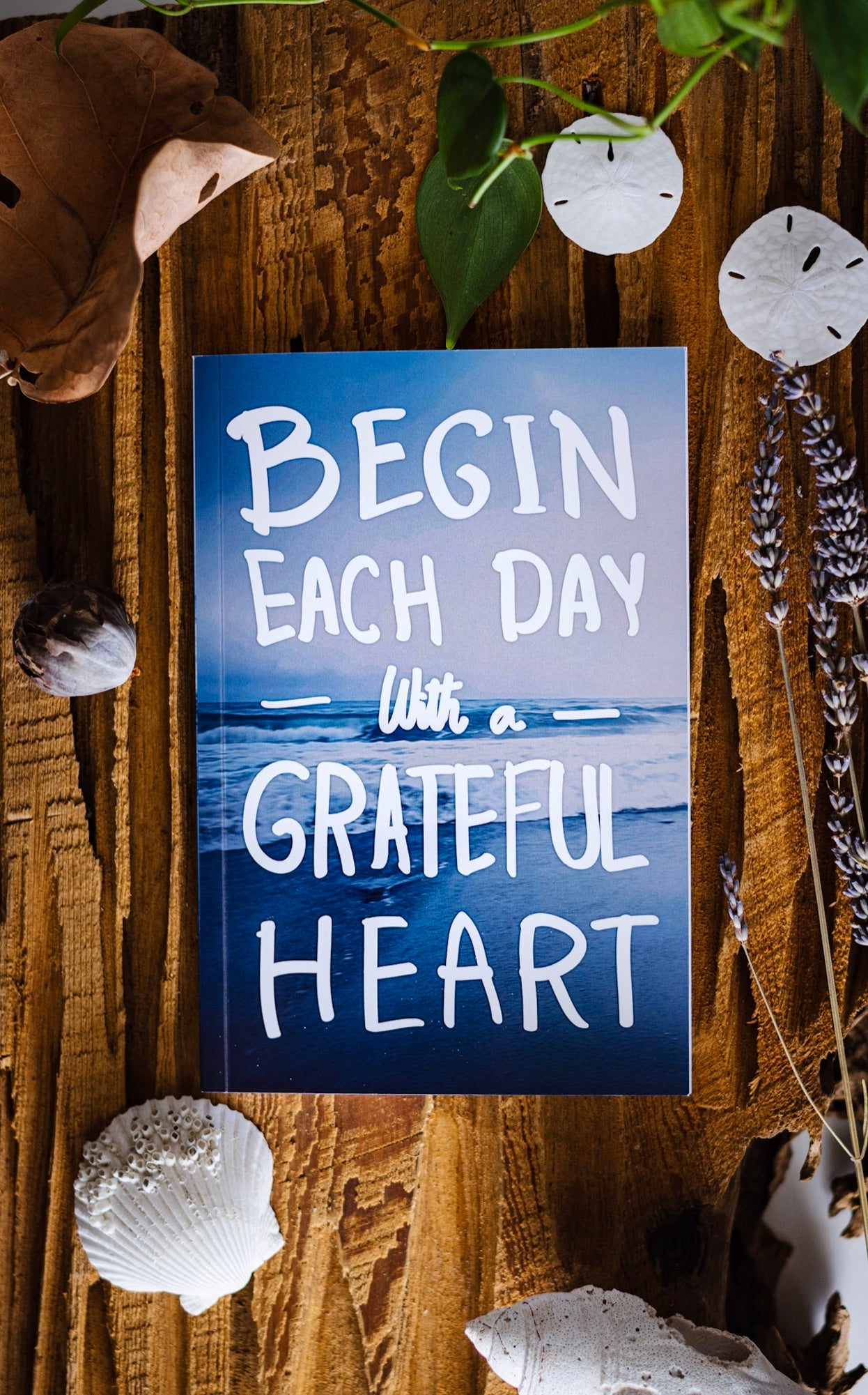 Begin Each Day With  A Gratitude Heart Journal