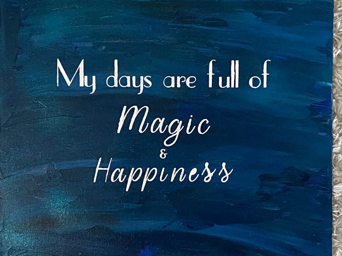 Magic & Happiness - Affirmation Painting