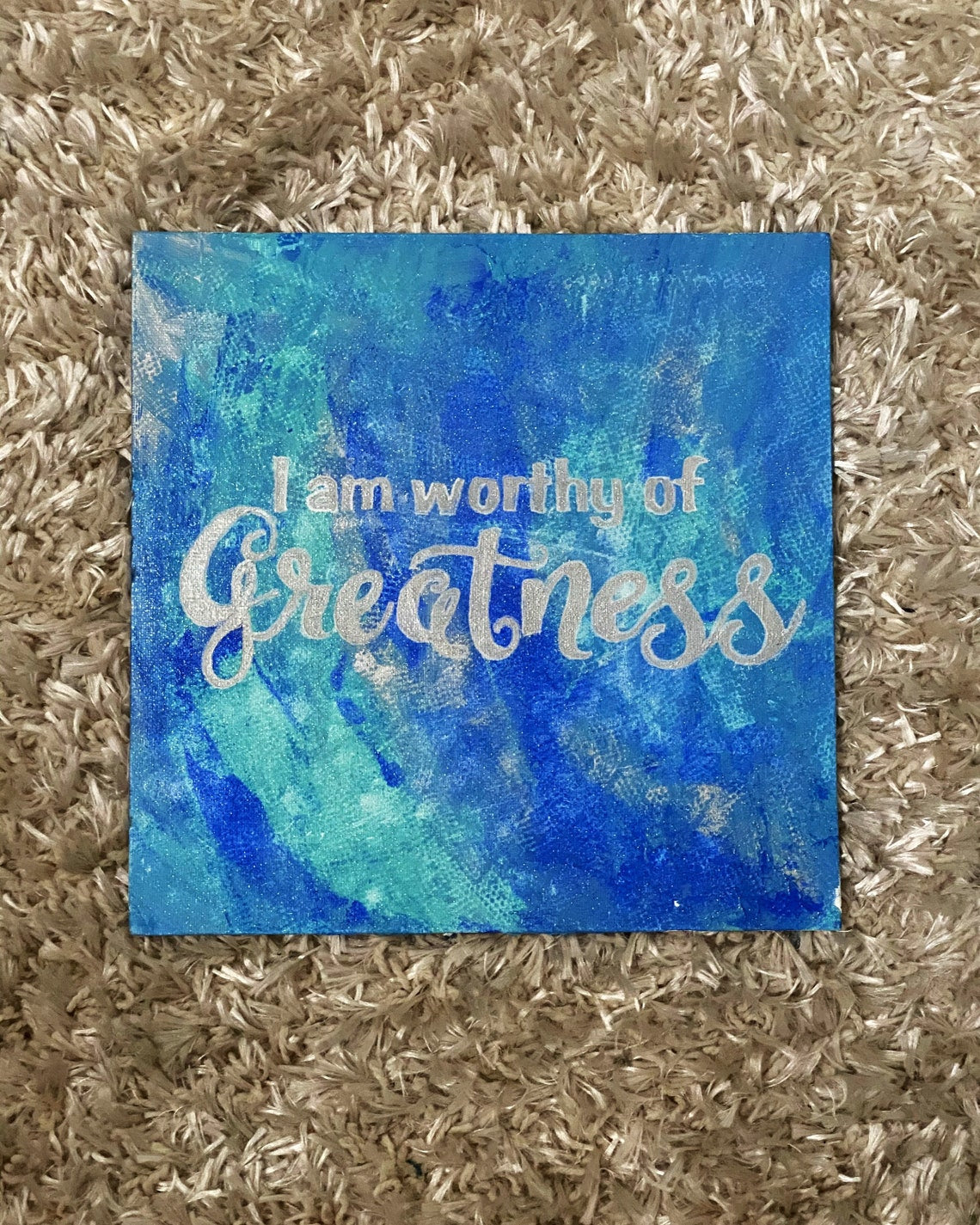 Greatness - Affirmation Painting