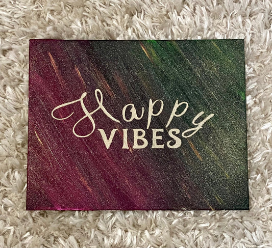 Happy Vibes - Affirmation Painting