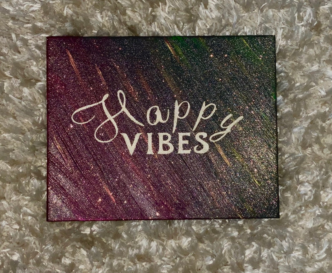 Happy Vibes - Affirmation Painting