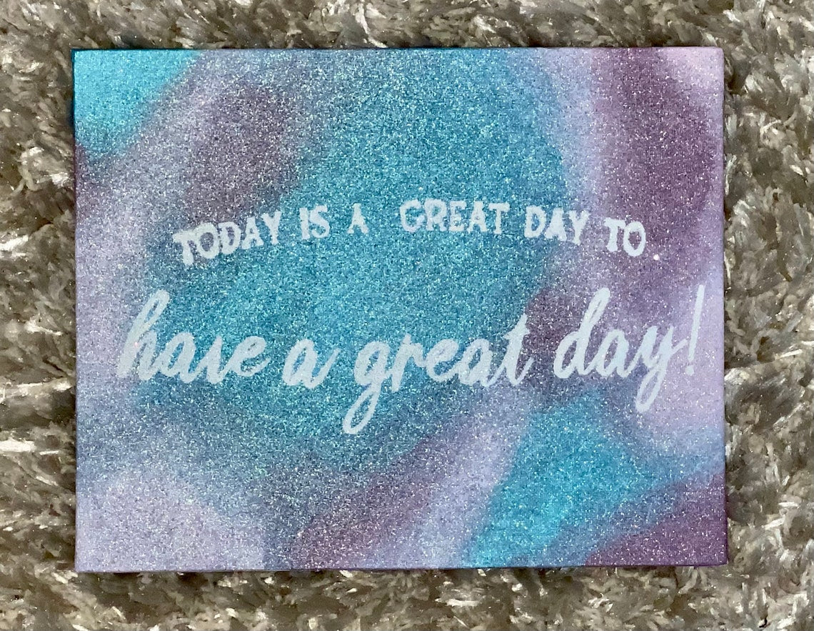 Great Day - Affirmation Painting